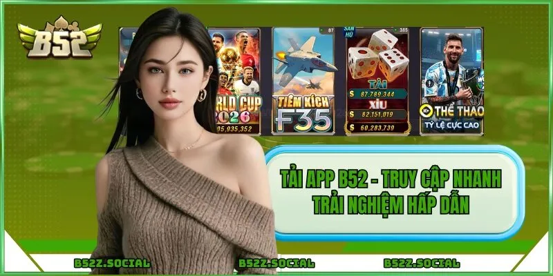 Tải app B52